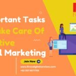 5 Important Tasks To Take Care Of Effective Digital Marketing