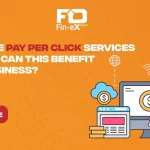 What Are Pay Per Click Services and How Can This Benefit Your Business?